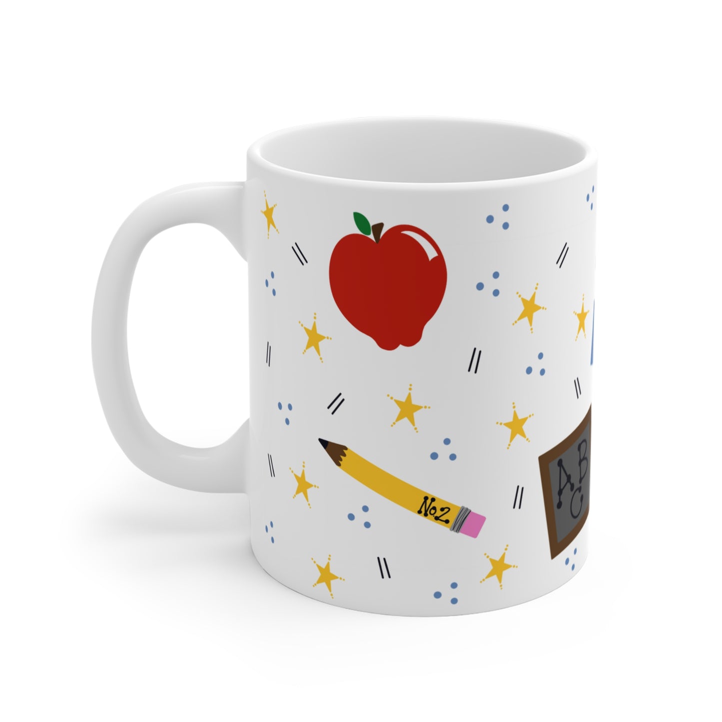 CERAMIC MUG | " For My #1 Teacher" a Sweet Scribbles Design (11 oz.)