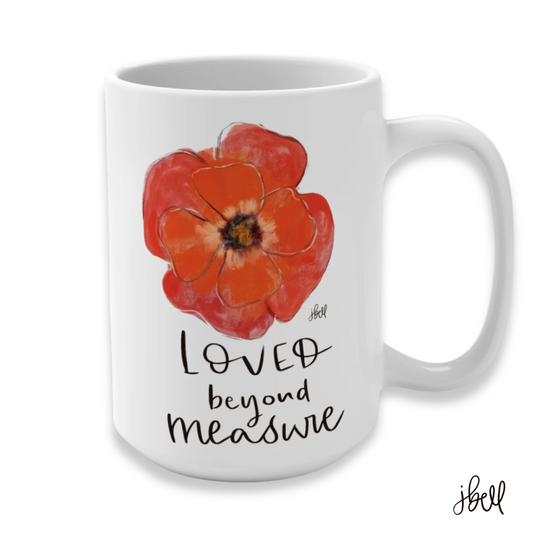 CERAMIC MUG | "Loved Beyond Measure" featuring art by Jen Bell (15 oz.)